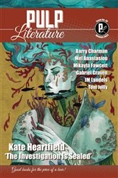 Book cover of Pulp Literature Autumn 2024 by Kate Heartfield