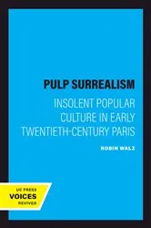 Book cover of Pulp Surrealism by Robin Walz
