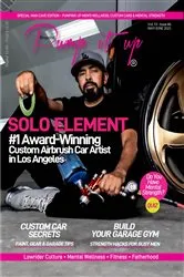 Book cover of Pump It Up Magazine - Ready to PUMP UP Your Ride? Discover the #1 Award-Winning Custom Airbrush Car Artist in Los Angeles - SOLO ELEMENT! by Anissa Sutton