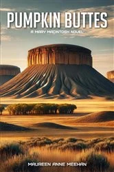 Book cover of PUMPKIN BUTTES by Maureen Anne Meehan