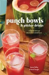 Book cover of Punch Bowls and Pitcher Drinks by Clarkson Potter