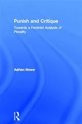 Book cover of Punish and Critique by Adrian Howe