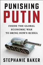 Book cover of Punishing Putin by Stephanie Baker