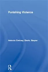 Book cover of Punishing Violence by Antonia Cretney