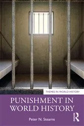 Book cover of Punishment in World History by Peter N. Stearns