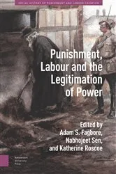 Book cover of Punishment, Labour and the Legitimation of Power by Adam Fagbore