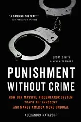 Book cover of Punishment Without Crime by Alexandra Natapoff