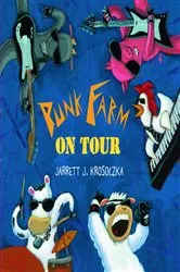 Book cover of Punk Farm on Tour by Jarrett J. Krosoczka