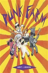 Book cover of Punk Farm by Jarrett J. Krosoczka