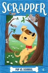 Book cover of Pup vs. Squirrel by Cam Higgins