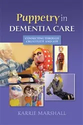 Book cover of Puppetry in Dementia Care by Unknown