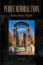 Book cover of Purdue Memorial Union by Robert L. Mindrum