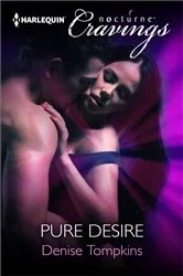 Book cover of Pure Desire by Denise Tompkins
