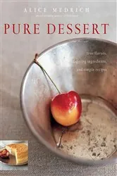 Book cover of Pure Dessert by Alice Medrich