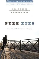 Book cover of Pure Eyes (XXXChurch.com Resource) by Craig Gross
