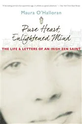 Book cover of Pure Heart, Enlightened Mind by Maura O'Halloran