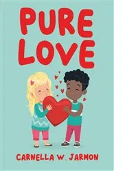 Book cover of Pure Love by Carnella W. Jarmon