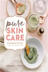 Book cover of Pure Skin Care by Stephanie L. Tourles