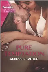 Book cover of Pure Temptation by Rebecca Hunter