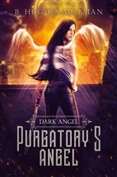 Book cover of Purgatory's Angel by B. Hughes-Millman