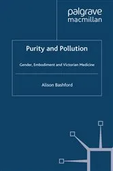 Book cover of Purity and Pollution by A. Bashford