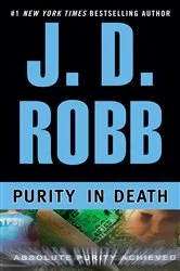 Book cover of Purity in Death by J. D. Robb