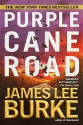 Book cover of Purple Cane Road by James Lee Burke