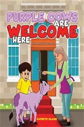 Book cover of Purple Cows Are Welcome Here by Unknown