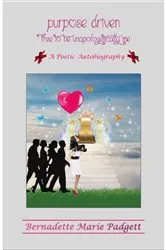 Book cover of Purpose Driven by Bernadette Marie Padgett