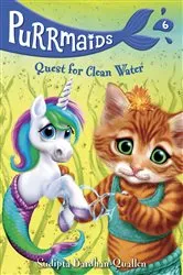 Book cover of Purrmaids #6: Quest for Clean Water by Sudipta Bardhan-Quallen