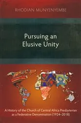 Book cover of Pursuing an Elusive Unity by Rhodian Munyenyembe