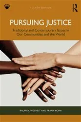 Book cover of Pursuing Justice (4th ed.) by Ralph A. Weisheit