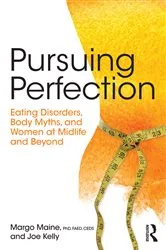 Book cover of Pursuing Perfection by Margo Maine