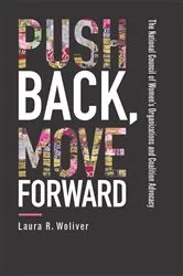 Book cover of Push Back, Move Forward by Laura R. Woliver