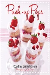Book cover of Push-up Pops by Courtney Dial Whitmore