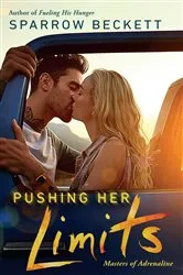 Book cover of Pushing Her Limits by Sparrow Beckett