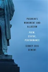 Book cover of Pushkin’s Monument and Allusion by Sidney Eric Dement