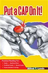 Book cover of Put a CAP On It! by Alfred T. Lands