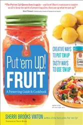 Book cover of Put 'em Up! Fruit by Sherri Brooks Vinton