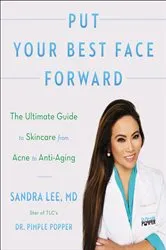 Book cover of Put Your Best Face Forward by Sandra Lee