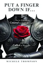 Book cover of Put Your Finger Down If... by Michele Thompson Bordere