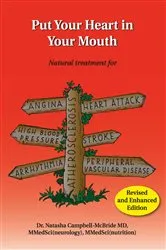 Book cover of Put Your Heart in Your Mouth by Natasha Campbell-Mcbride