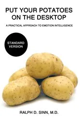 Book cover of Put Your Potatoes on the Desktop - Standard Version by Ralph D. Sinn