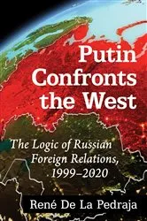 Book cover of Putin Confronts the West by Unknown