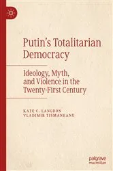 Book cover of Putin’s Totalitarian Democracy by Kate C. Langdon