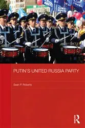 Book cover of Putin's United Russia Party by S. P. Roberts