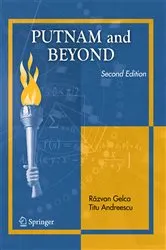 Book cover of Putnam and Beyond (2nd ed.) by Răzvan Gelca