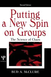 Book cover of Putting A New Spin on Groups (2nd ed.) by Bud A. McClure