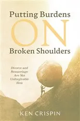 Book cover of Putting Burdens on Broken Shoulders by Ken Crispin