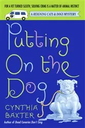 Book cover of Putting on the Dog by Cynthia Baxter